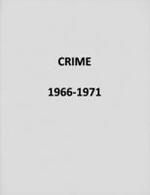 Crime, 1966-1971