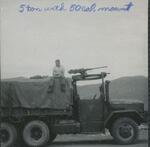 5 Ton Truck with 50cal. Mount; Southwest of Da Nang, Vietnam; 1968; Photographed by Baldwin, Raymond G.