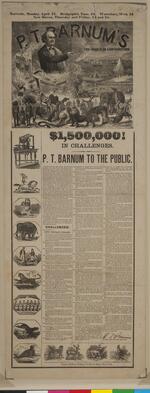 Broadside: "'$1,500,000! in Challenges' - P.T. Barnum to the Public"