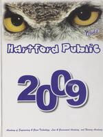 Yearbook, Hartford Public High School, 2009